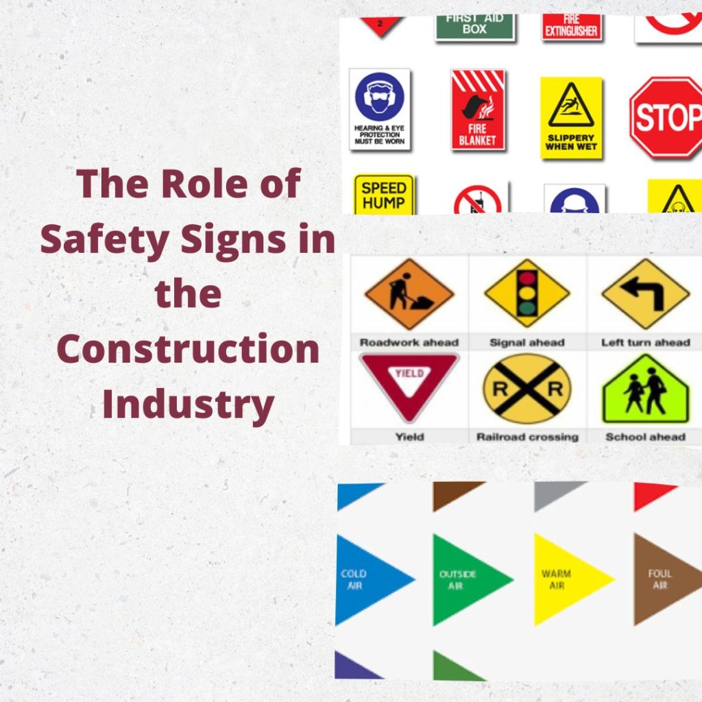 The Role of Safety Signs in the Construction Industry